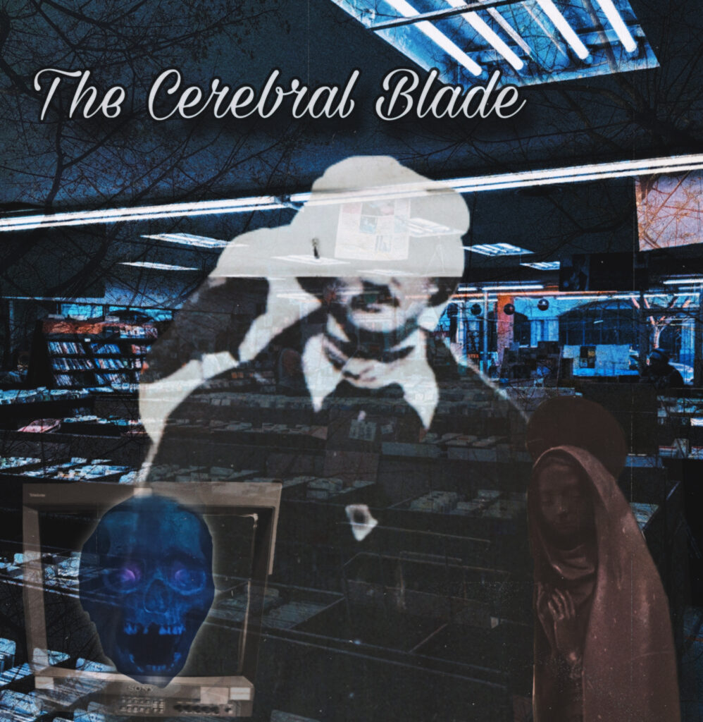 The Cerebral Blade